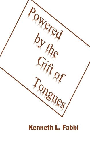 Cover image for Powered by the Gift of Tongues