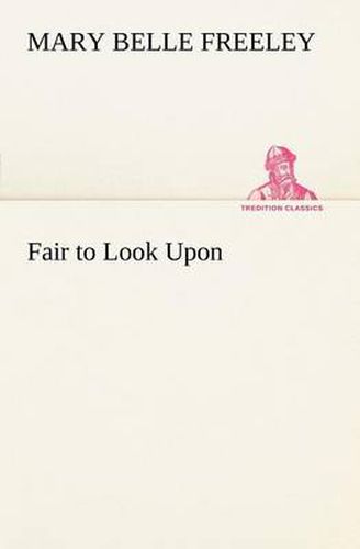 Cover image for Fair to Look Upon