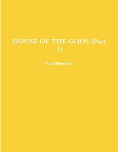 Cover image for HOUSE OF THE GODS (Part 1)