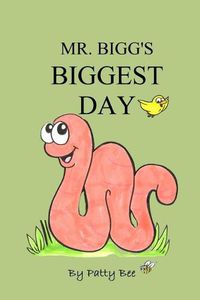 Cover image for Mr. Bigg's Biggest Day