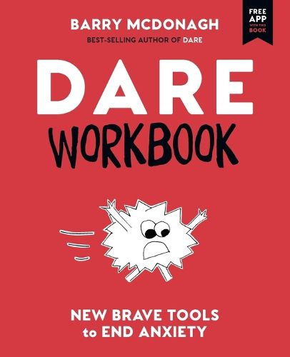 Cover image for DARE Workbook: New Brave Tools to End Anxiety