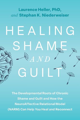Cover image for Healing Shame and Guilt