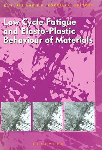 Cover image for Low Cycle Fatigue and Elasto-Plastic Behaviour of Materials