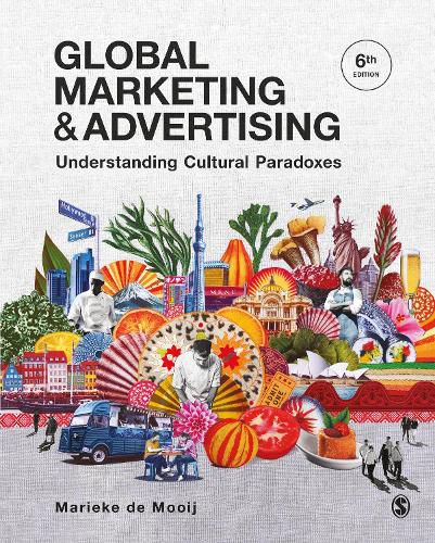 Cover image for Global Marketing and Advertising: Understanding Cultural Paradoxes