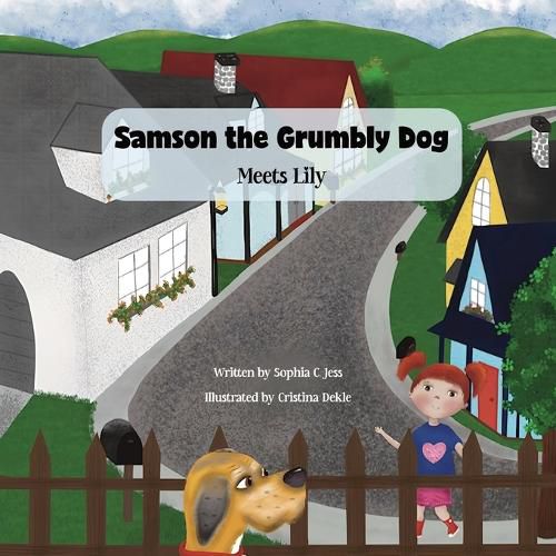 Cover image for Samson the Grumbly Dog Meets Lily