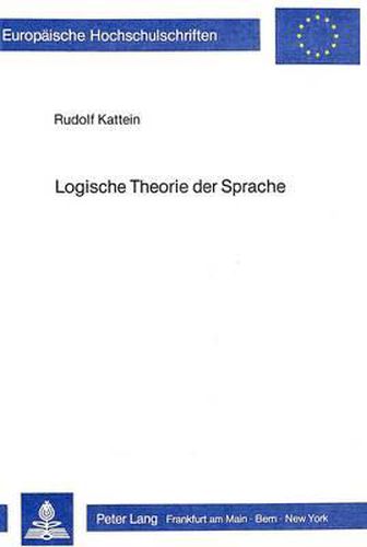 Cover image for Logische Theorie Der Sprache