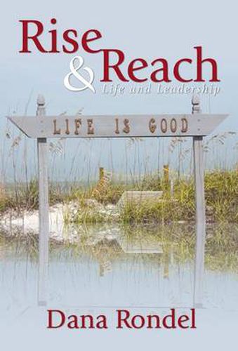 Cover image for Rise & Reach: Life and Leadership