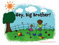 Cover image for HEY, BIG BROTHER!