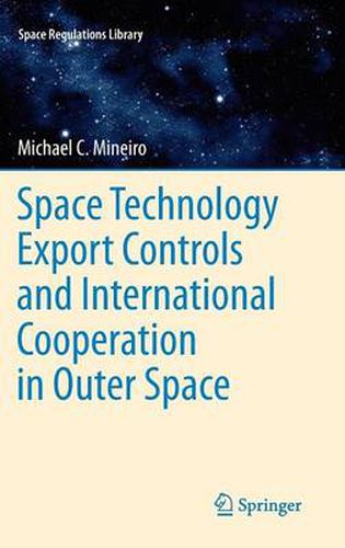 Cover image for Space Technology Export Controls and International Cooperation in Outer Space