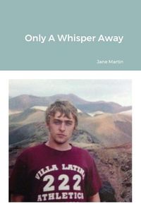 Cover image for Only A Whisper Away