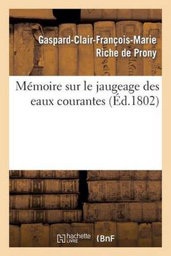 Memoire Sur Le Jaugeage Des Eaux Courantes