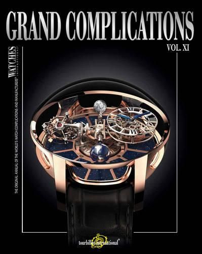 Cover image for Grand Complications Vol. XI: Special Astronomical Watch Edition