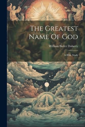 Cover image for The Greatest Name Of God