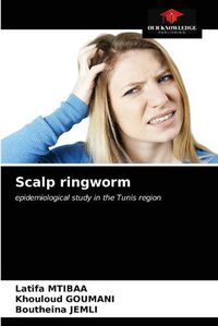 Cover image for Scalp ringworm