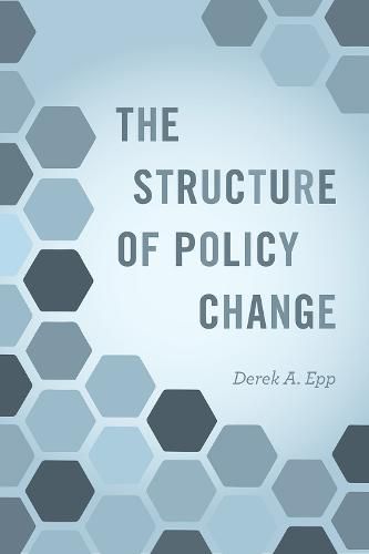 Cover image for The Structure of Policy Change