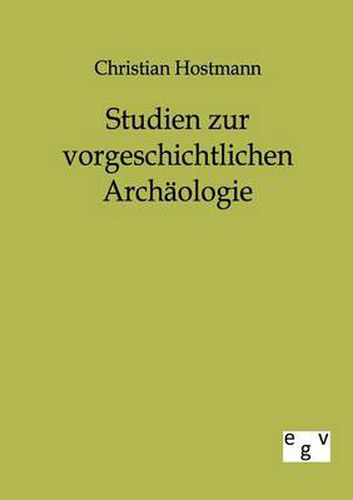 Cover image for Studien zur vorgeschichtlichen Archaologie