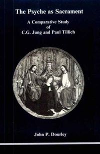 Cover image for C.G.Jung and Paul Tillich: The Psyche as Sacrament