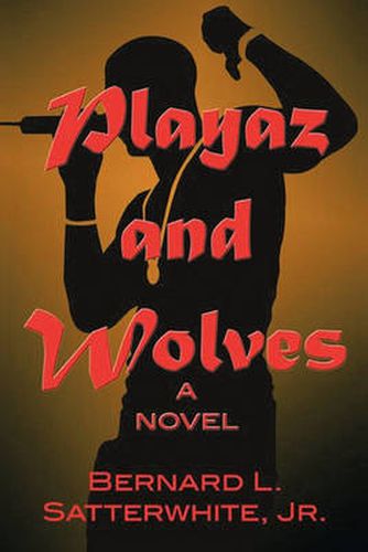 Cover image for Playaz and Wolves