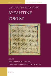 Cover image for A Companion to Byzantine Poetry