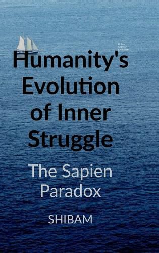 Cover image for Humanity's Evolution of Inner Struggle