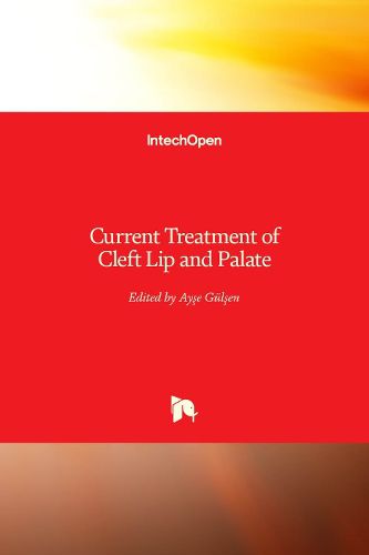 Cover image for Current Treatment of Cleft Lip and Palate