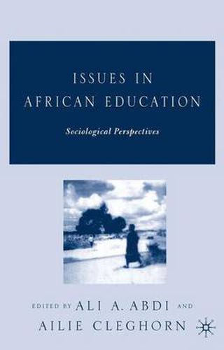 Cover image for Issues in African Education: Sociological Perspectives