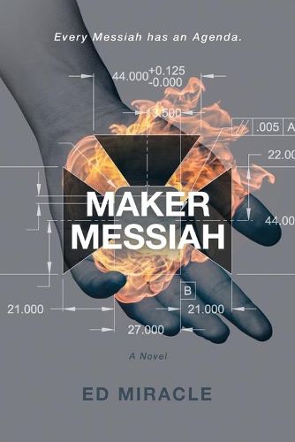 Cover image for Maker Messiah: A Science Fiction Thriller