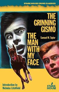 Cover image for The Man With My Face / The Grinning Gismo