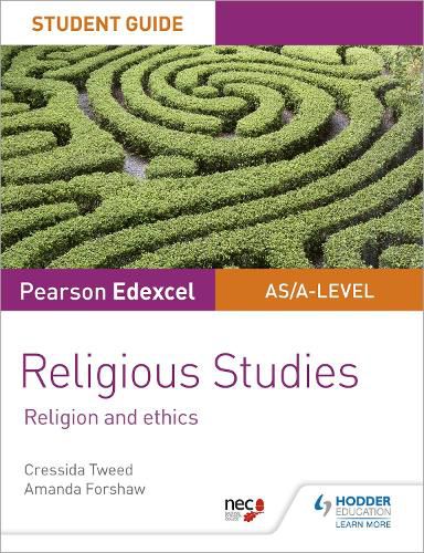 Cover image for Pearson Edexcel Religious Studies A level/AS Student Guide: Religion and Ethics