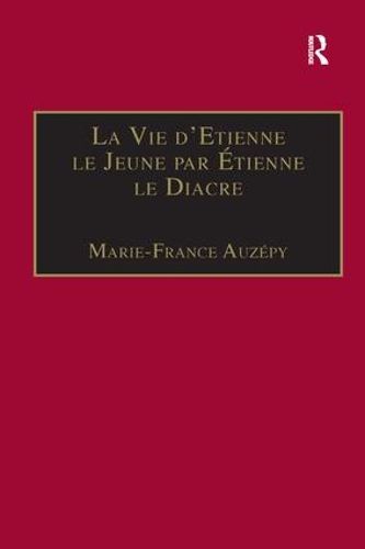 Cover image for La Vie d'Etienne le Jeune par Etienne le Diacre: Introduction, edition et Traduction