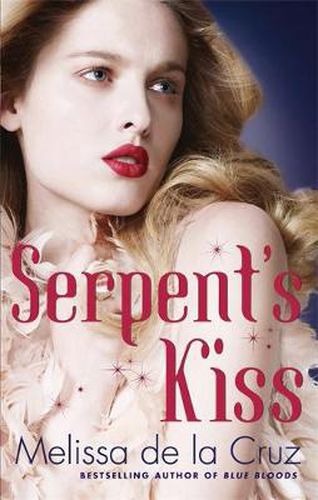 Serpent's Kiss: Number 2 in series