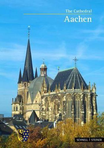 Aachen: The Cathedral