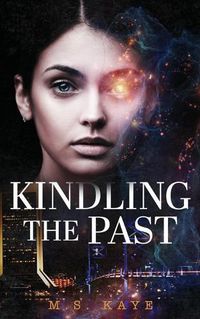 Cover image for Kindling the Past