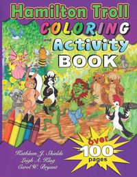 Cover image for Hamilton Troll Coloring and Activity Book