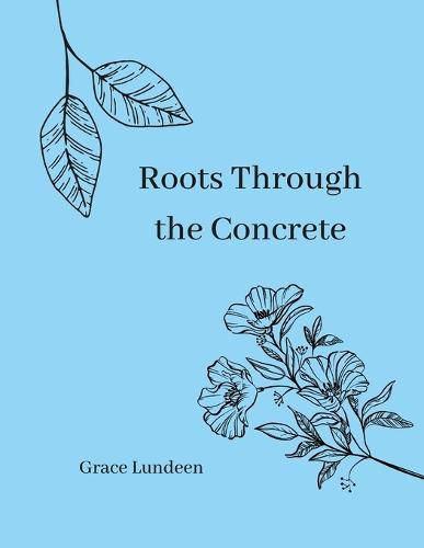 Cover image for Roots Through the Concrete
