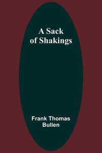 Cover image for A Sack of Shakings