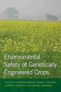 Cover image for Environmental Safety of Genetically Engineered Crops