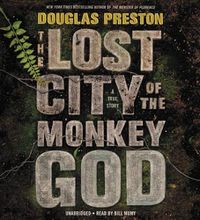 Cover image for The Lost City of the Monkey God: A True Story