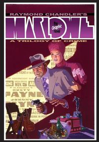 Cover image for Raymond Chandler's Philip Marlowe: The Graphic Novel