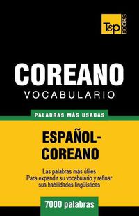 Cover image for Vocabulario Espanol-Coreano - 7000 palabras mas usadas