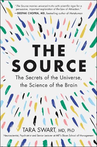 Cover image for The Source: The Secrets of the Universe, the Science of the Brain