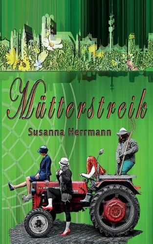 Cover image for Mutterstreik