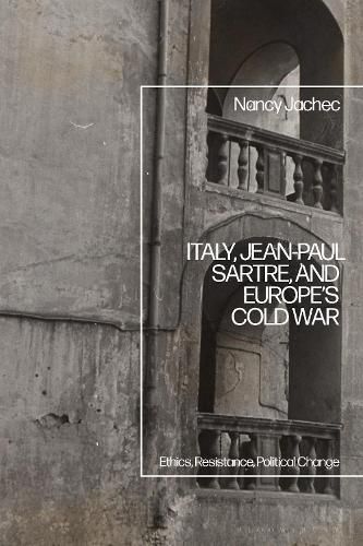 Cover image for Italy, Jean-Paul Sartre, and Europe's Cold War