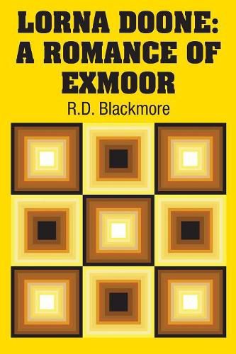 Cover image for Lorna Doone: A Romance of Exmoor