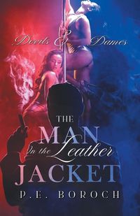 Cover image for The Man In The Leather Jacket