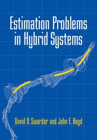 Cover image for Estimation Problems in Hybrid Systems