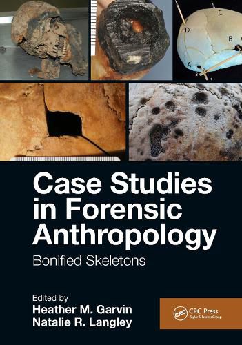 Cover image for Case Studies in Forensic Anthropology: Bonified Skeletons