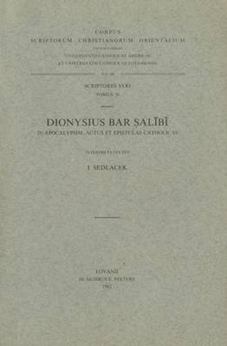 Cover image for Dionysii Bar Salibi Commentarii in Evangelia, II: (Syr. II, 99), T.