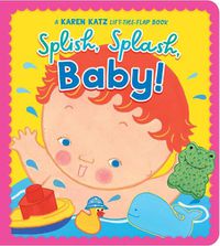 Cover image for Splish, Splash, Baby!