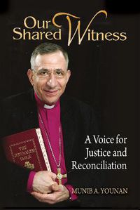 Cover image for Our Shared Witness: A Voice for Justice and Reconciliation